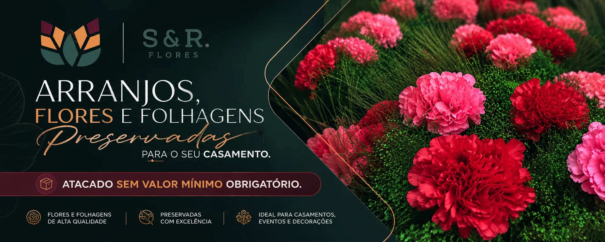 S&R Flores – Atacado de Flores Preservadas